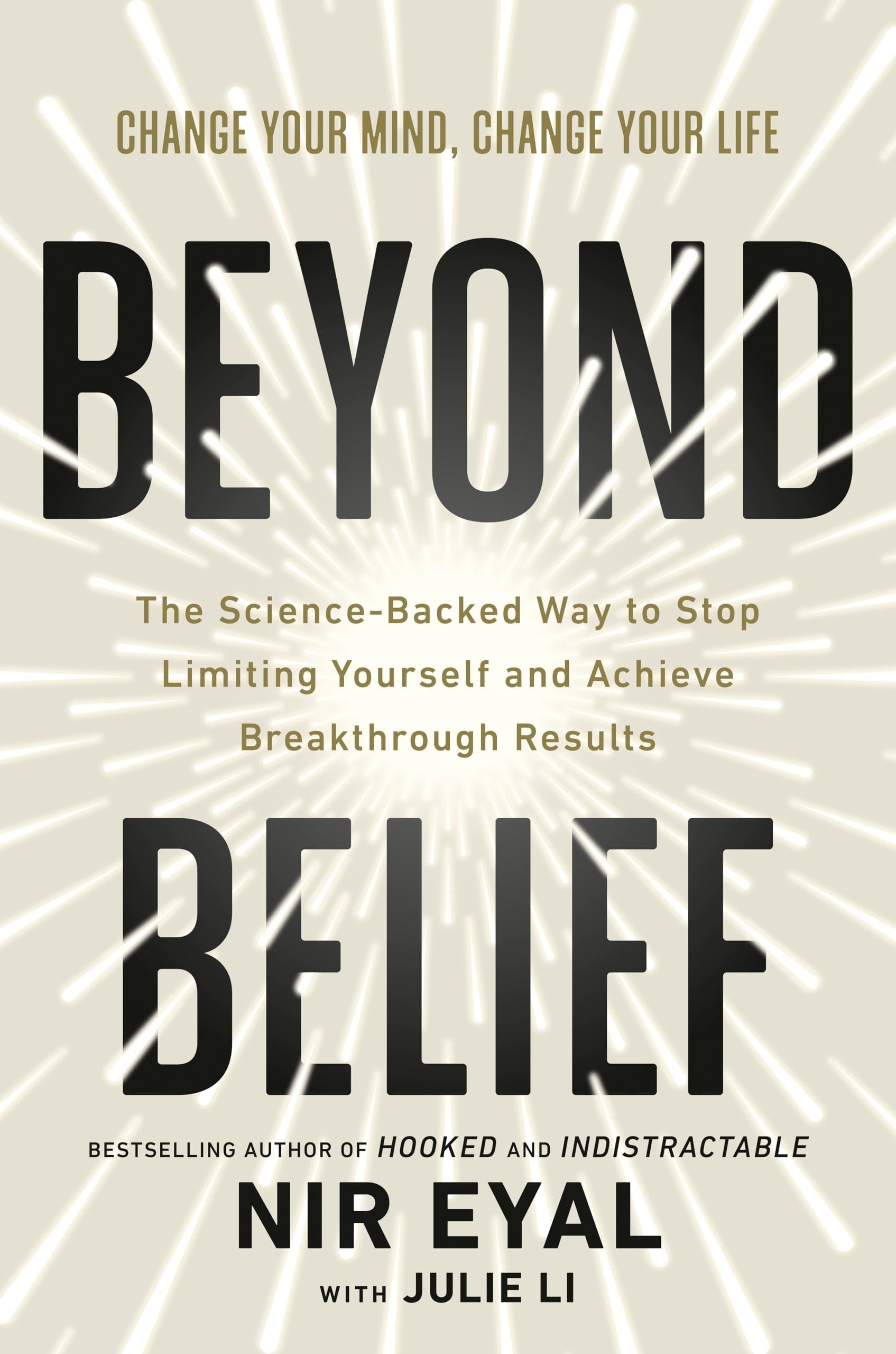 Book cover of 'Beyond Belief' by Nir Eyal with Julie Li on a light background