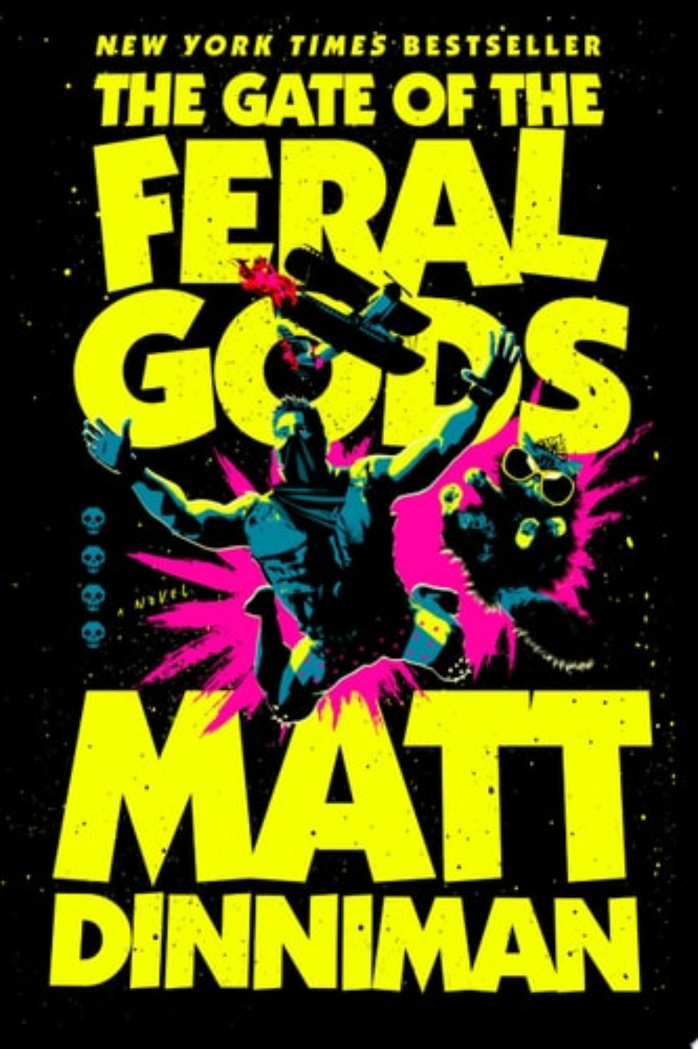 Book cover of 'The Gate of the Feral Gods' by Matt Dinniman with vibrant text and graphics.