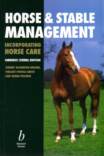 Horse and Stable Management: Incorporating Horse Care