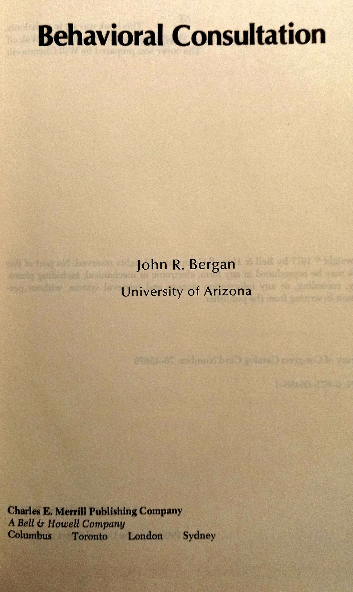 Behavioral Consultation by John R. Bergan