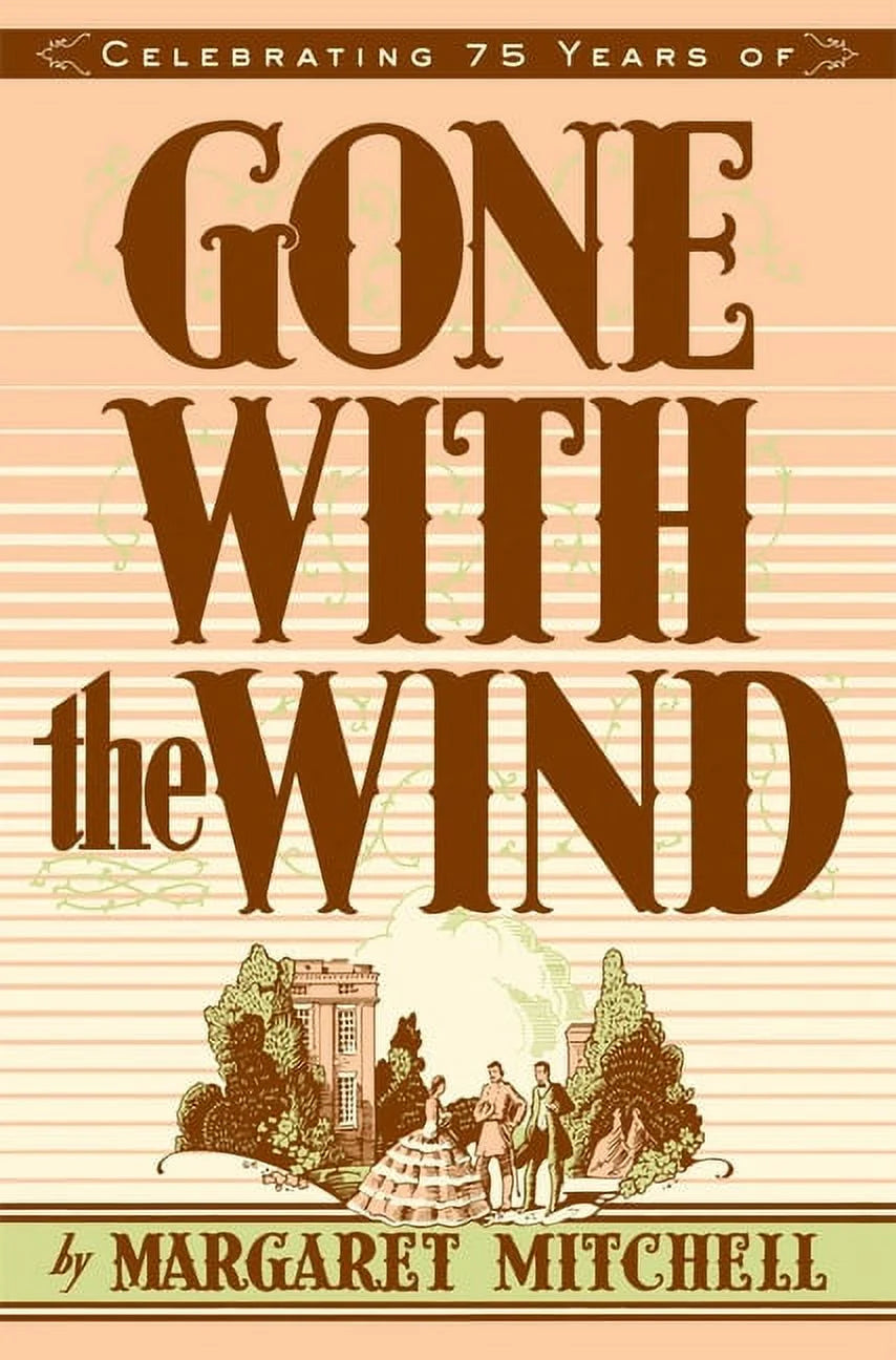 Cover of the book 'Gone With the Wind' by Margaret Mitchell, celebrating its 75th anniversary.
