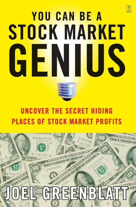 This image features the cover of the book "You Can Be a Stock Market Genius" by Joel Greenblatt. The cover design is striking with a bold yellow background and a large black title font that reads "YOU CAN BE A STOCK MARKET GENIUS.