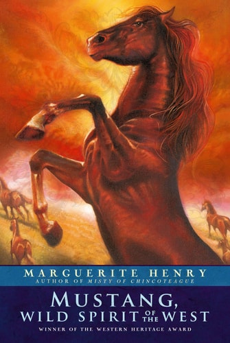 Cover of the book 'Mustang, Wild Spirit of the West' featuring a painting of a horse rearing up on its hind legs with a dramatic sky in the background.