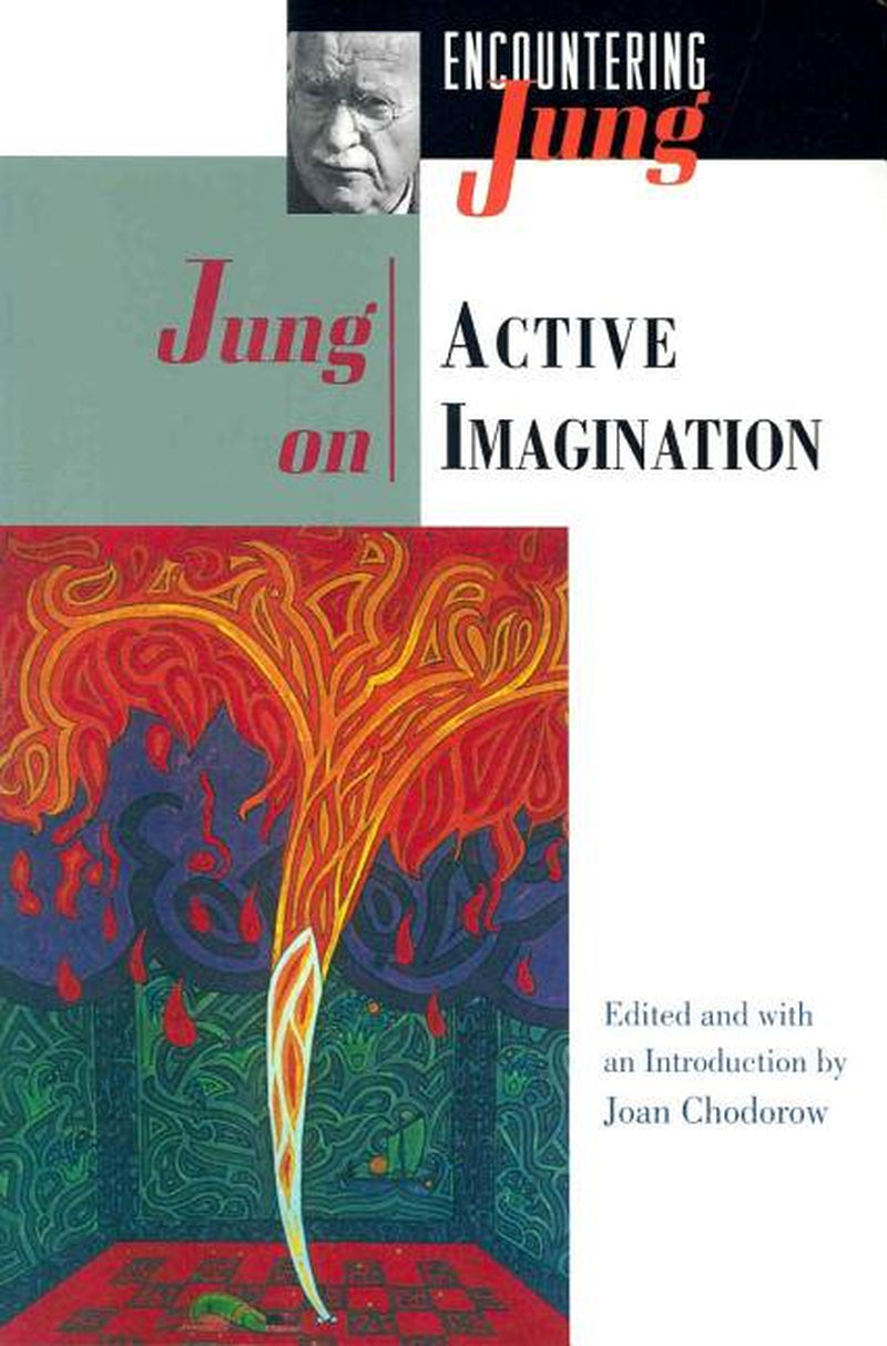 Book front cover of book 'Encountering Jung: Jung on Active Imagination' by Carl Jung and edited by Joan Chodorow, featuring an abstract painting and book details.