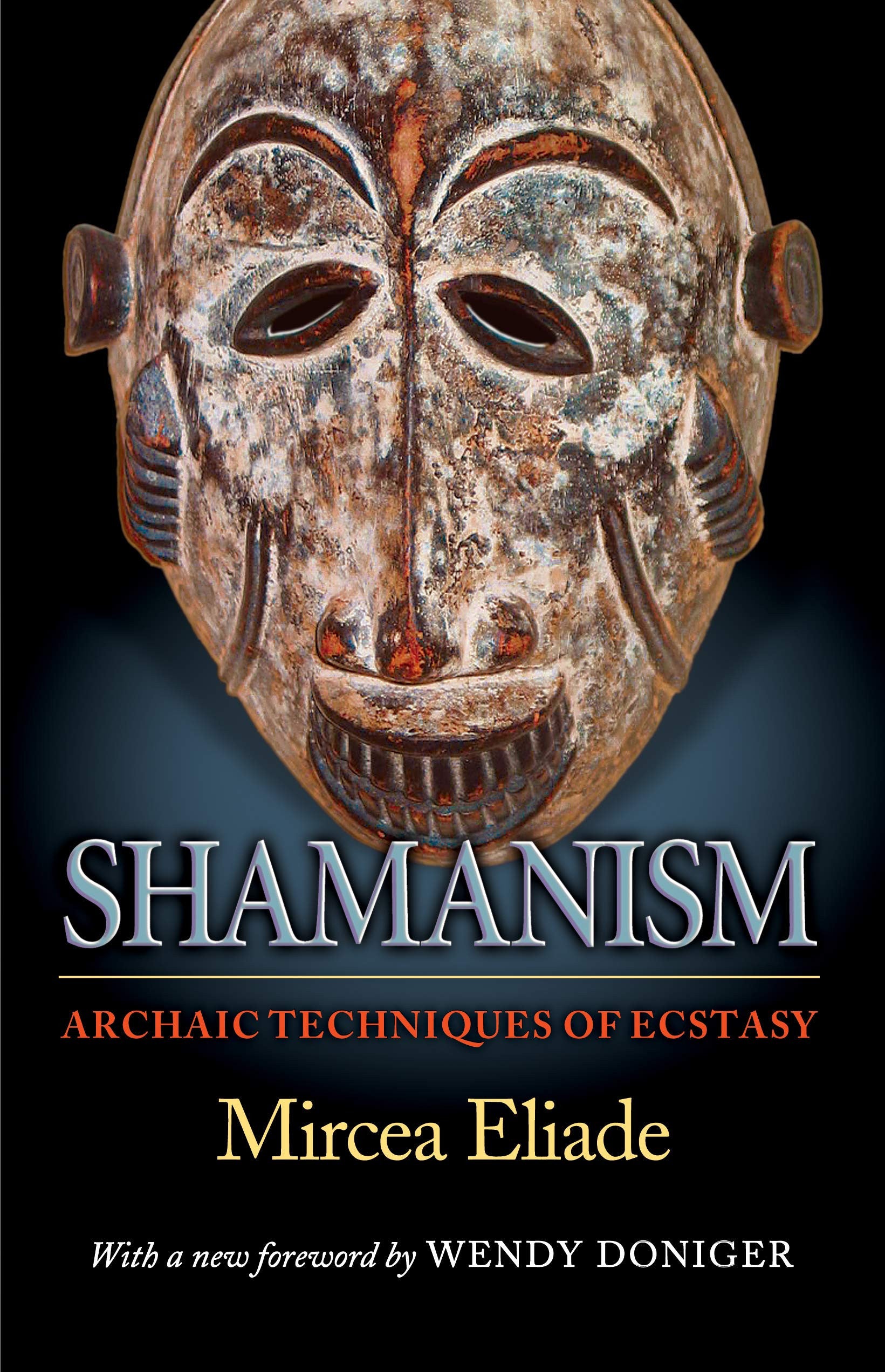 Book cover of 'Shamanism: Archaic Techniques of Ecstasy' with a mask on a dark background