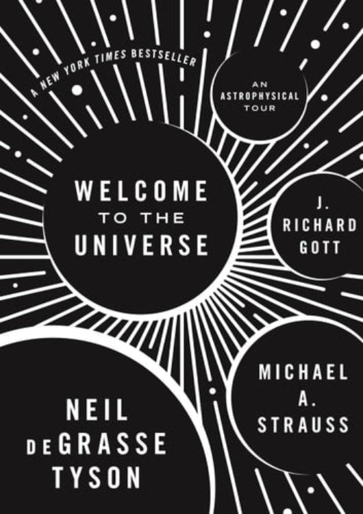 Book cover of 'Welcome to the Universe: An Astrophysical Tour' featuring circular designs and text outlines against a black background.
