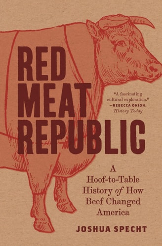 Book cover of 'Red Meat Republic' with a cow illustration and text.