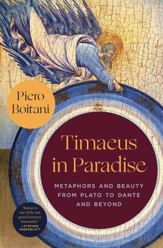 Book cover of 'Timaeus in Paradise' by Piero Boitani with artistic depiction and text.