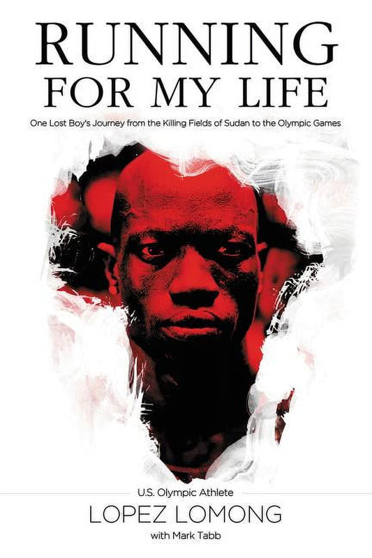 Book cover for 'Running for My Life: One Lost Boy's Journey from the Killing Fields of Sudan to the Olympic Games' by Lopez Lomong, featuring a stylized artwork with a figure and red paint splatters.