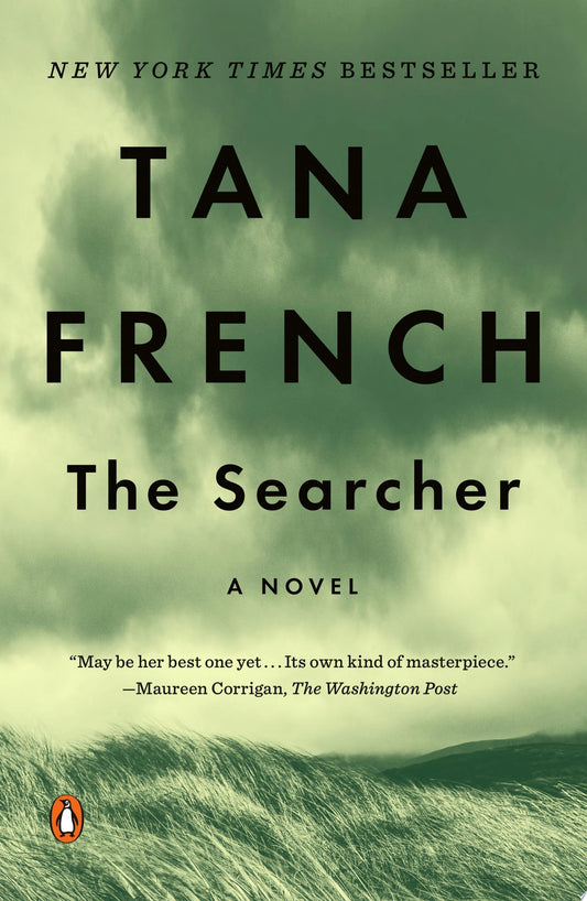 Book cover of 'The Searcher' by Tana French with a green landscape background.