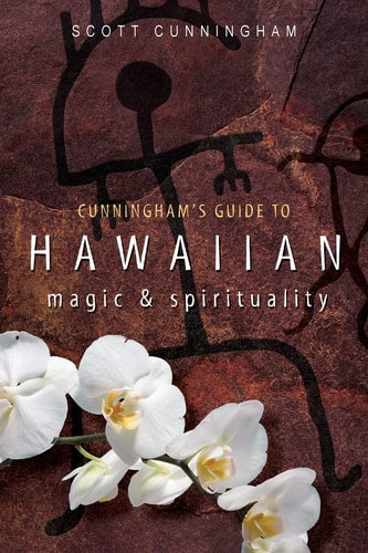 Book cover of 'Cunningham's Guide to Hawaiian Magic & Spirituality' by Scott Cunningham with white flowers and abstract design.