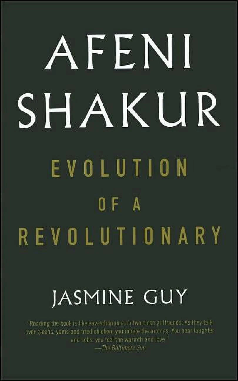 Afeni Shakur: Evolution Of A Revolutionary by Jasmine Guy