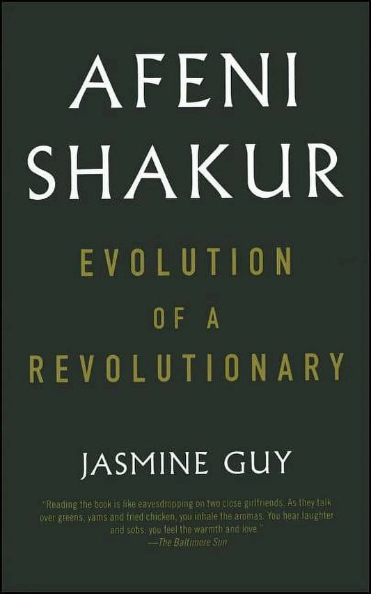 Afeni Shakur: Evolution Of A Revolutionary by Jasmine Guy
