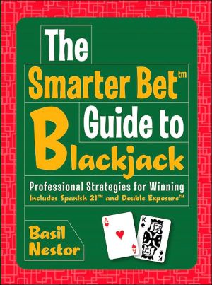 The Smarter Betâ„¢ Guide to Blackjack