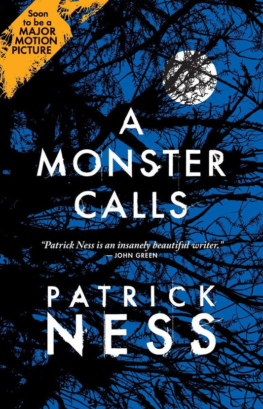 A Monster Calls: Inspired by an idea from Siobhan Dowd by Patrick Ness book cover book's front 