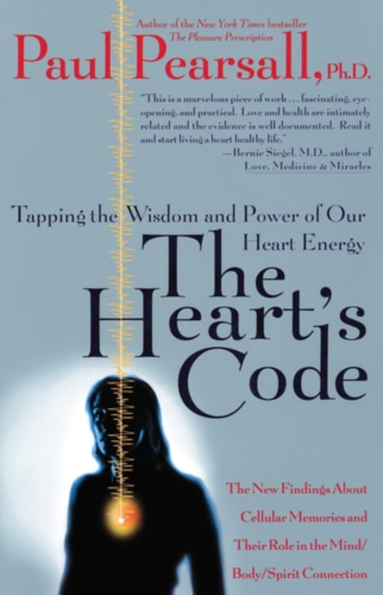 Book cover of 'The Heart's Code' by Paul Pearsall with a silhouette and energy wave design.