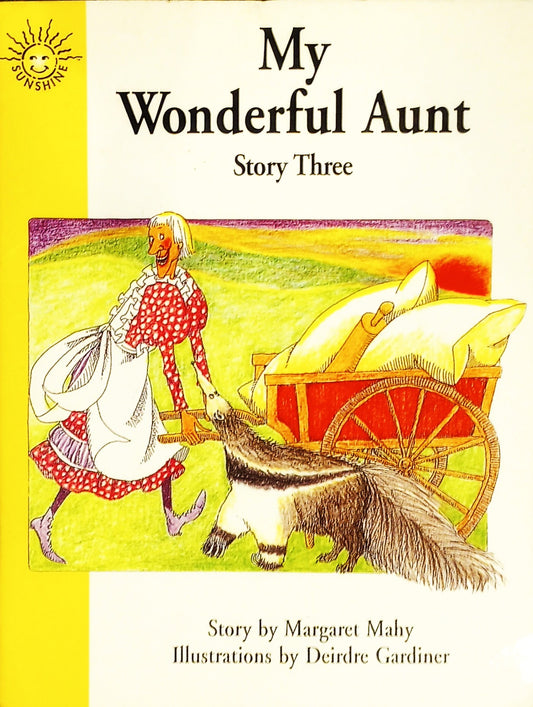 Book cover of 'My Wonderful Aunt Story Three' with illustrations of a woman, a dog, and a wagon.