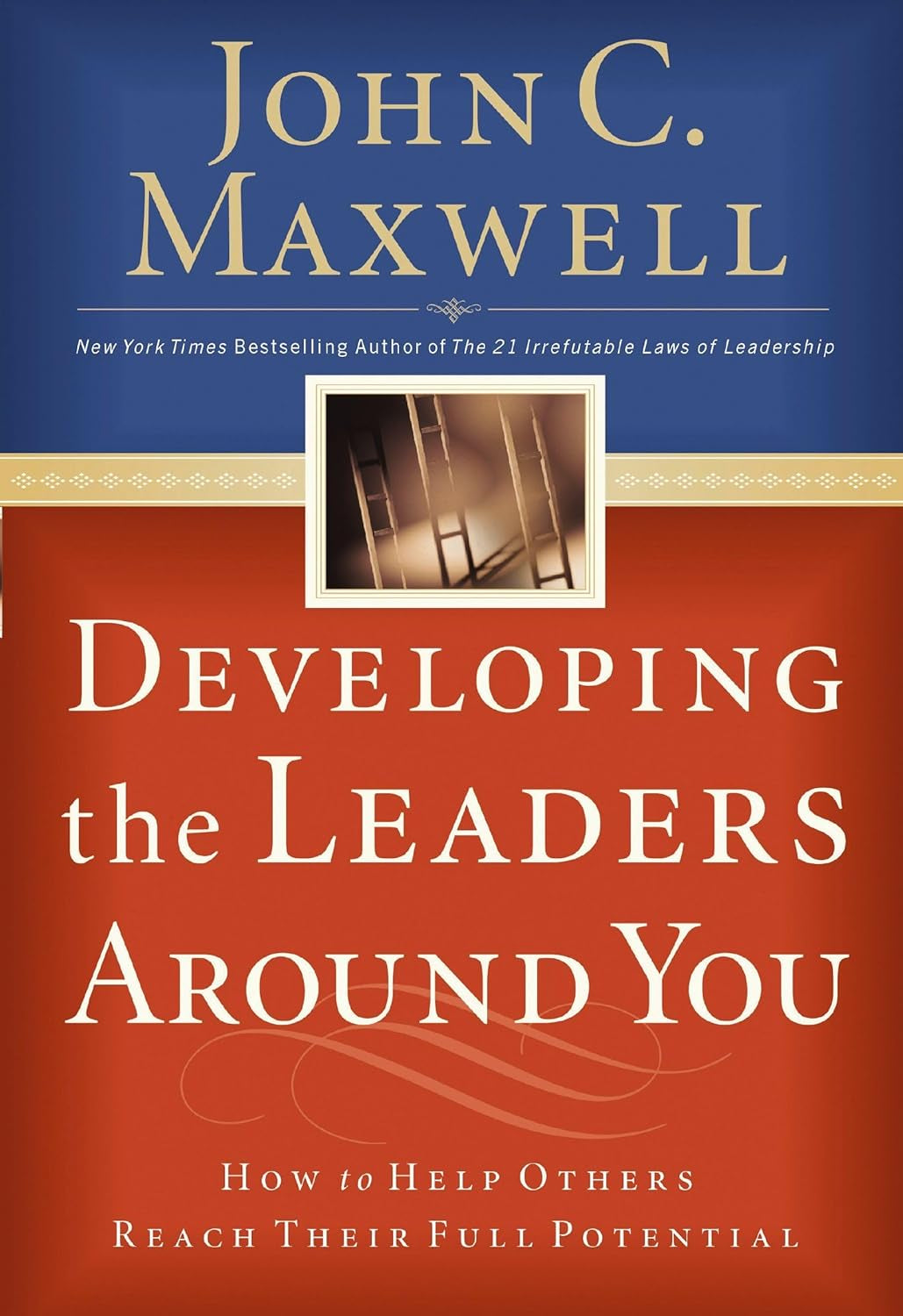 This image features the cover of the book "Developing the Leaders Around You" by John C. Maxwell.