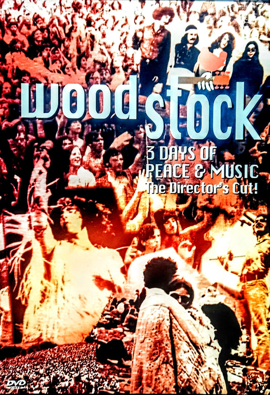 Woodstock: 3 Days Of Peace & Music Director's Cut by Michael Wadleigh