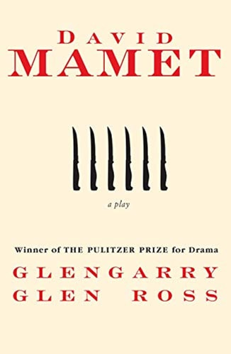 Book cover of 'Glengarry Glen Ross' by David Mamet with a beige background and red text.