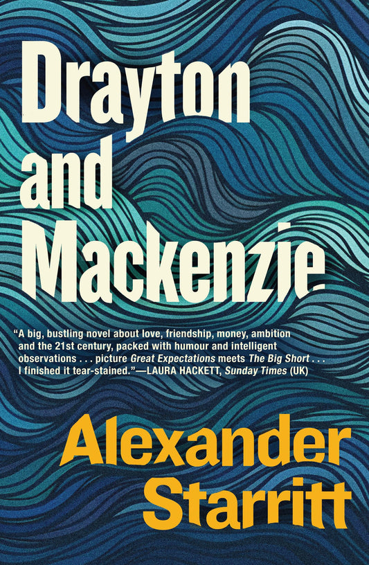 Book cover of 'Drayton and Mackenzie' by Alexander Starritt with wavy blue design
