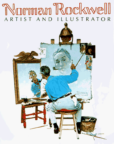 Norman Rockwell: Artist and Illustrator