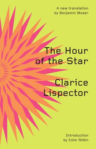 Book cover of 'The Hour of the Star' by Clarice Lispector with a colorful abstract design on a yellow background.