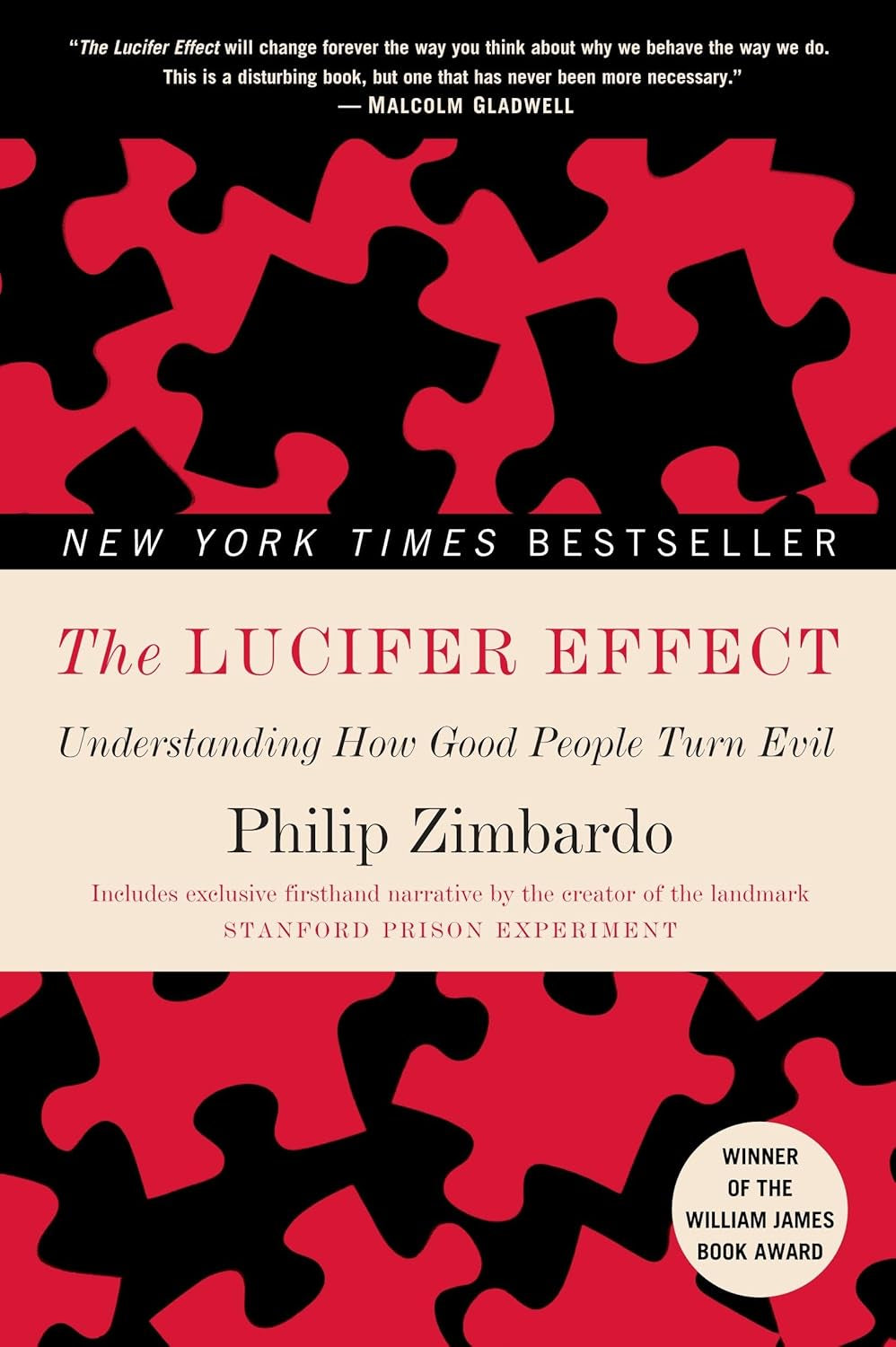 This image features the cover of "The Lucifer Effect" by Philip Zimbardo. The cover design is striking with its bold, red and black color scheme and puzzle-piece graphics that, fittingly, create a sense of complexity and change.