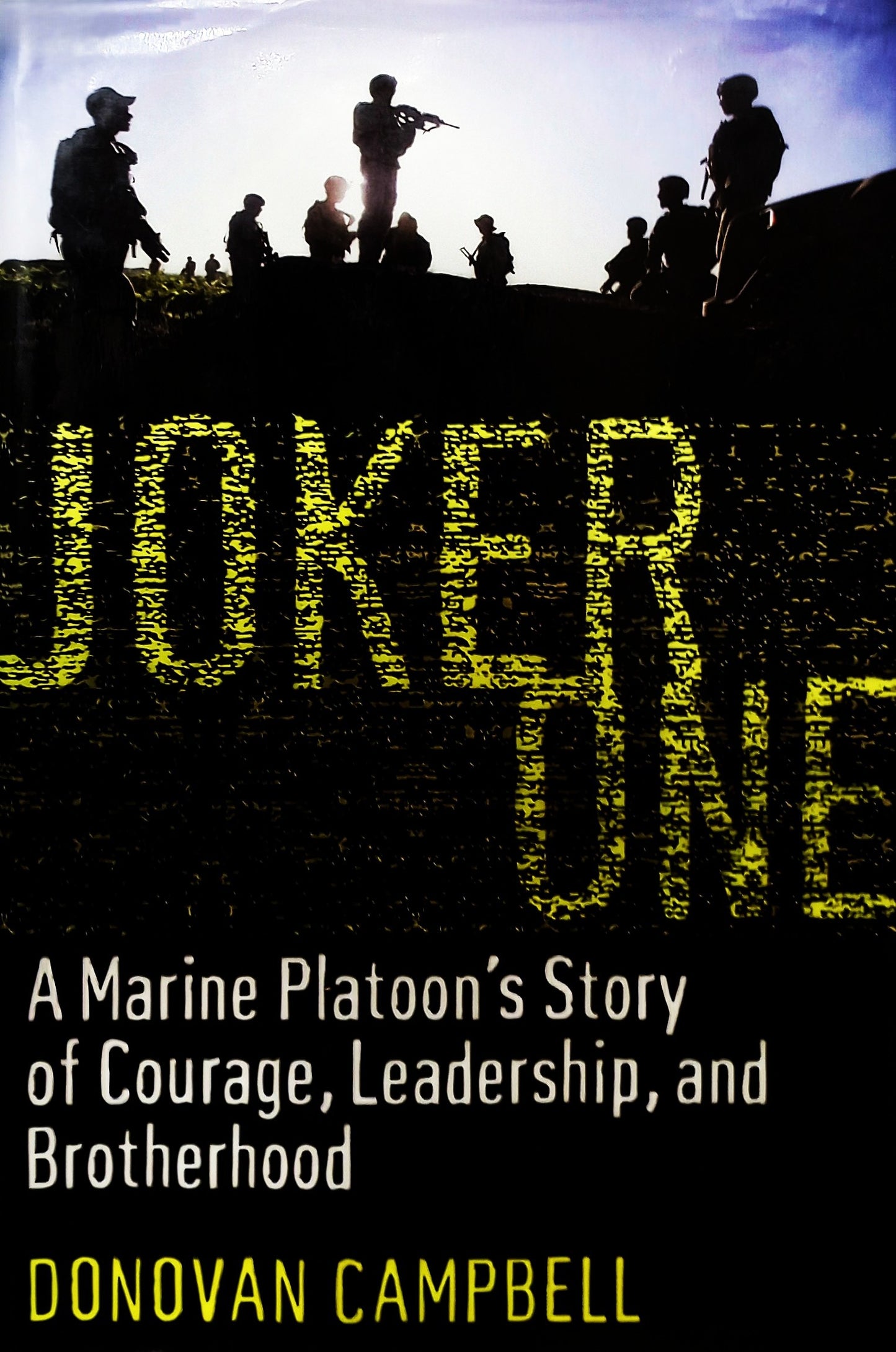 Joker One by Donovan Campbell