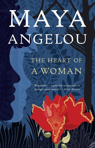The cover of the book 'The Heart of a Woman' by Maya Angelou features a silhouette of a woman's profile against a dark background, with a red flower prominently displayed in the foreground.