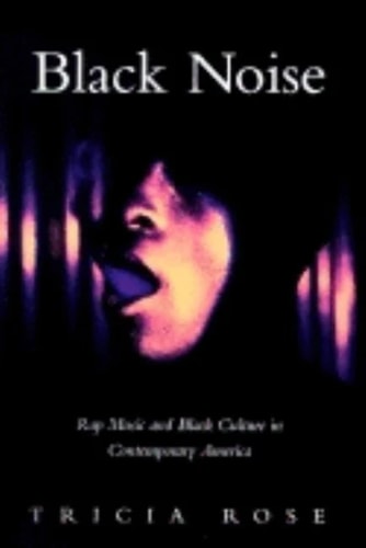 Book cover of 'Black Noise' by Tricia Rose with a dark background and face silhouette.