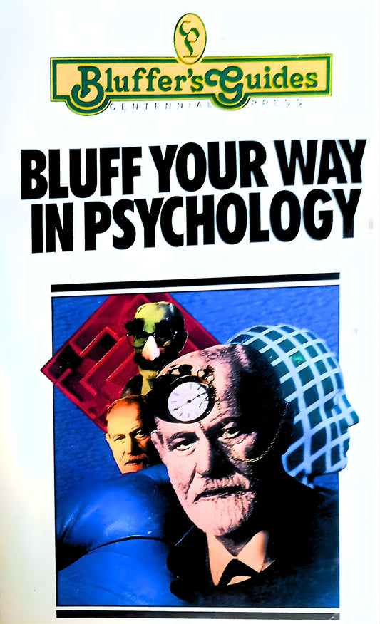 Book cover of 'Bluffer's Guides: Bluff Your Way in Psychology' with a colorful design and text.