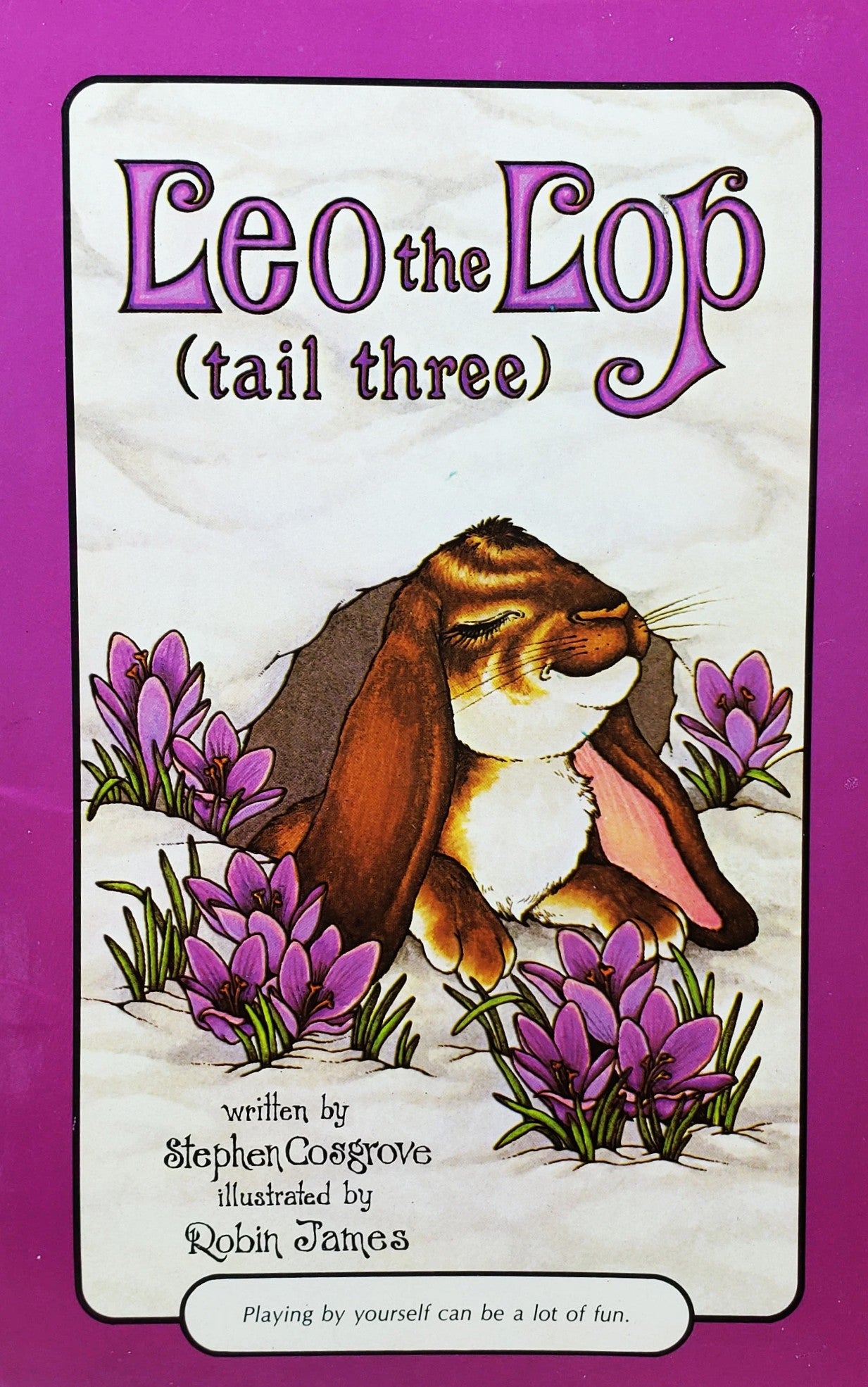 Leo the Lop: Tail Three by Stephen Cosgrove