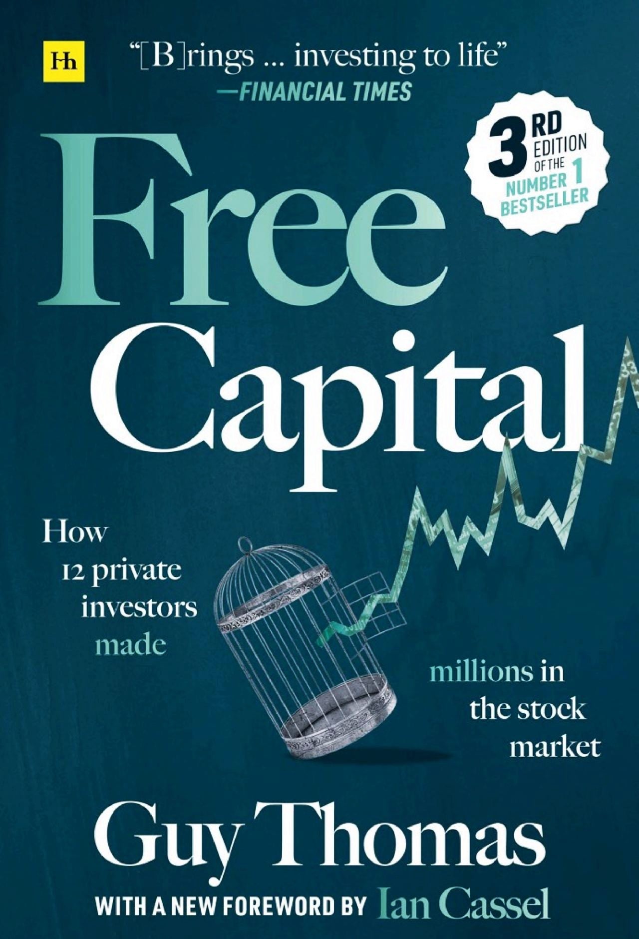 Book cover of 'Free Capital' by Guy Thomas with a blue background and stock market graphics.