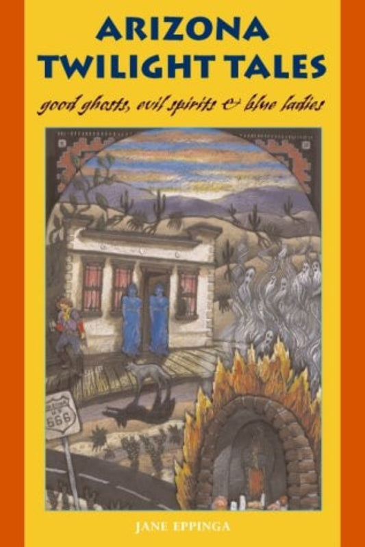 Book cover of 'Arizona Twilight Tales' with a desert scene illustration on an orange background