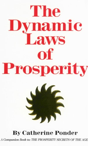Cover of the book 'The Dynamic Laws of Prosperity' by Catherine Ponder, featuring red text and a symbol graphic on a white background.