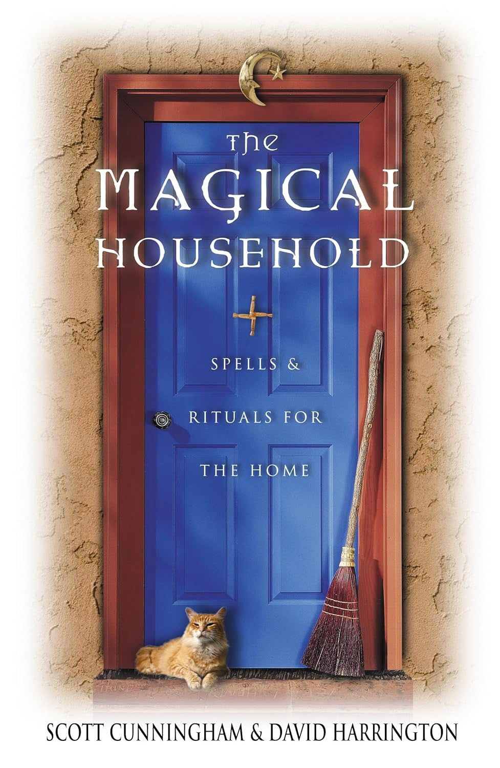 The Magical Household by Scott Cunningham & David Harrington