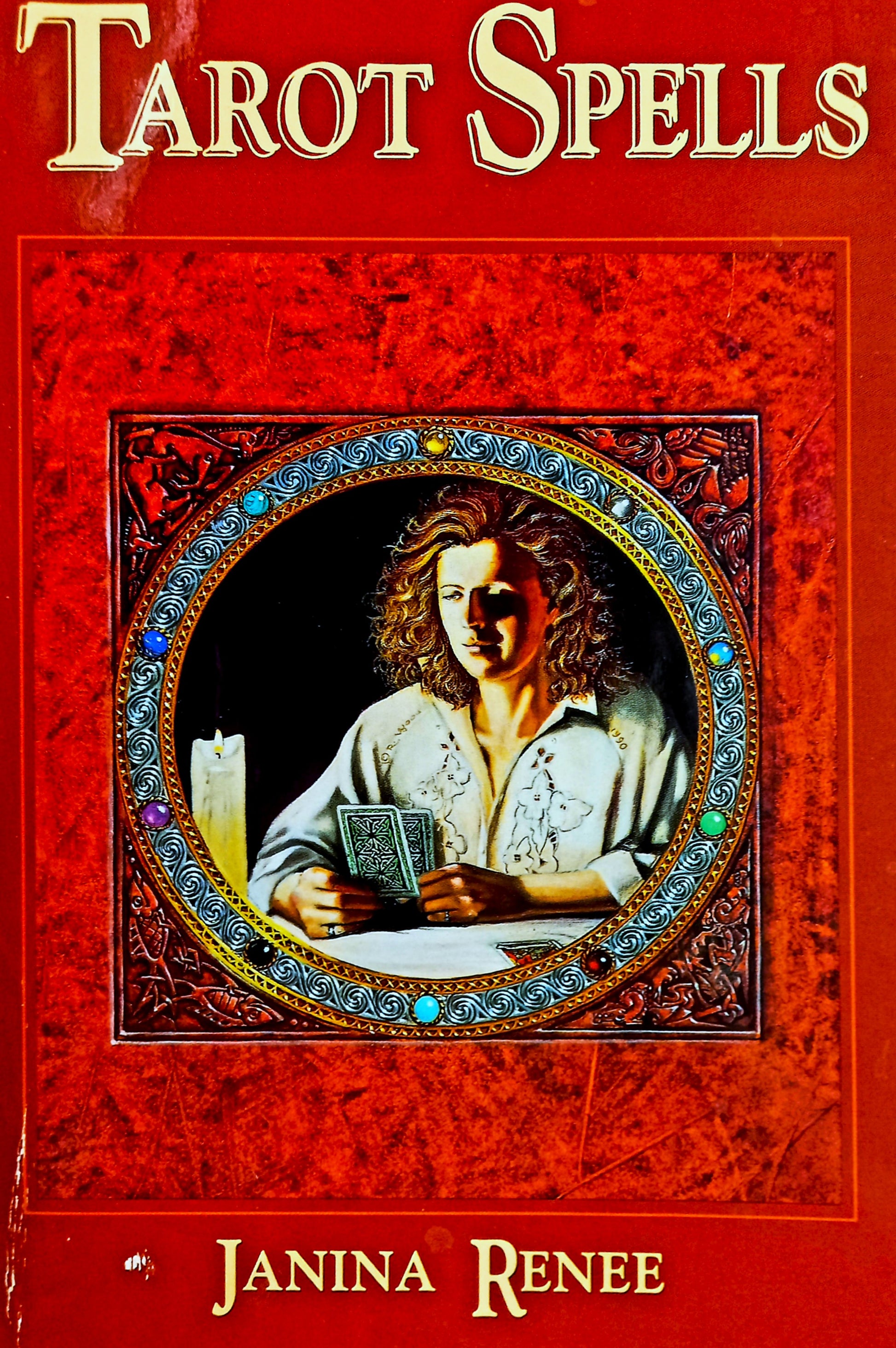 Tarot Spells by Janina Renée