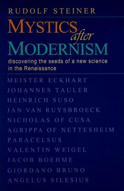 Mystics After Modernism by Rudolf Steiner