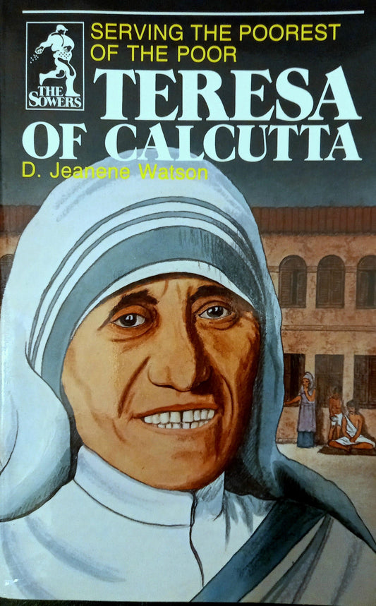 Book cover of 'Teresa of Calcutta' by D. Jeanine Watson, featuring a portrait of a woman in religious attire.