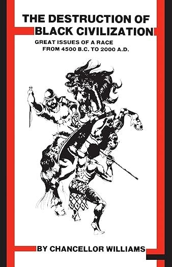 Book cover of 'The Destruction of Black Civilization' by Chancellor Williams, featuring a silhouette of a figure on horseback against a red and black background.
