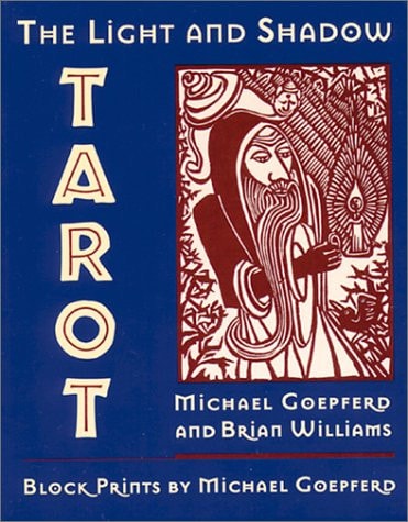 Book cover of 'The Light and Shadow Tarot' with a tarot card illustration on a blue background.