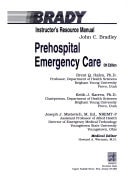 Title page from book "Prehospital Emergency Care: Instructor's Resource Manual" by Bowyer, Brent A. Hafen and Sherryl J. Tomboulian.