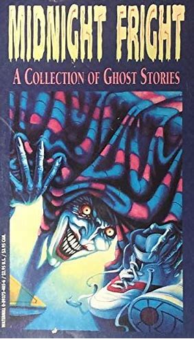 Midnight Fright: A Collection of Ghost Stories