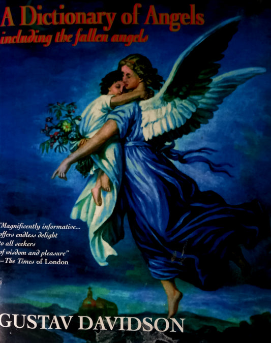 Front cover of A Dictionary of Angels: Including the Fallen Angels by Gustav Davidson