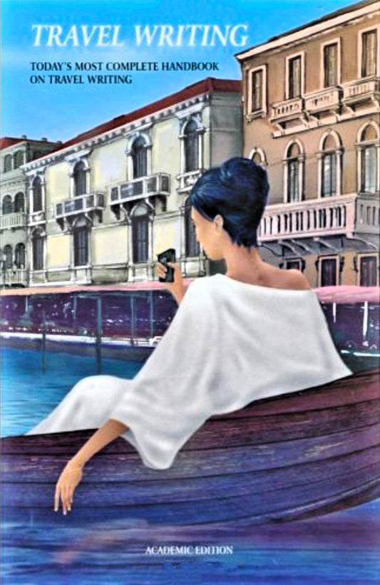 Cover of the book 'Travel Writing' by Karen Carmean, featuring an illustration of a woman sitting on a boat with a European cityscape in the background.