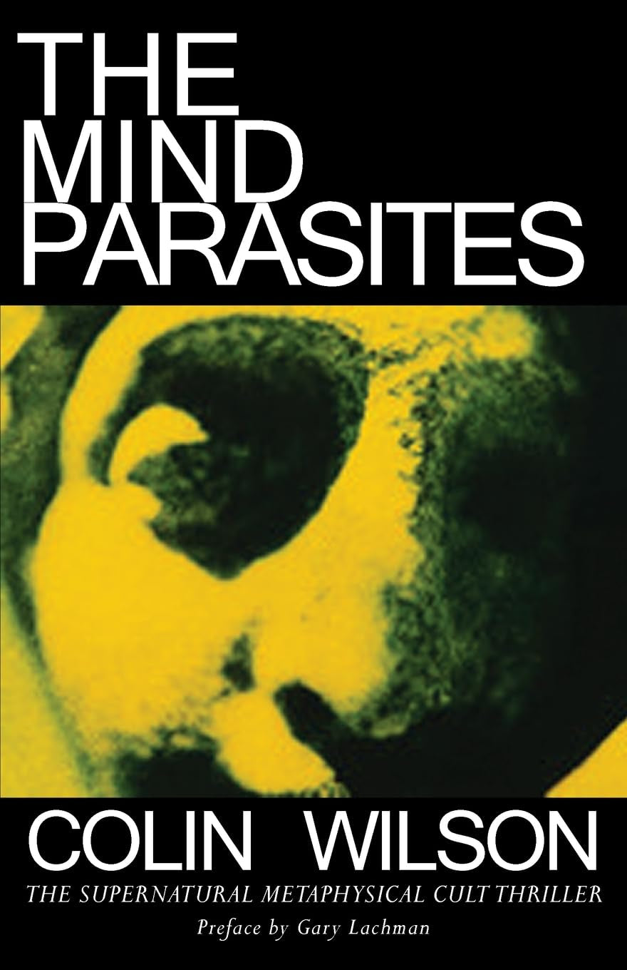 Book front cover of 'The Mind Parasites' by Colin Wilson featuring a statuesque style image of a face.