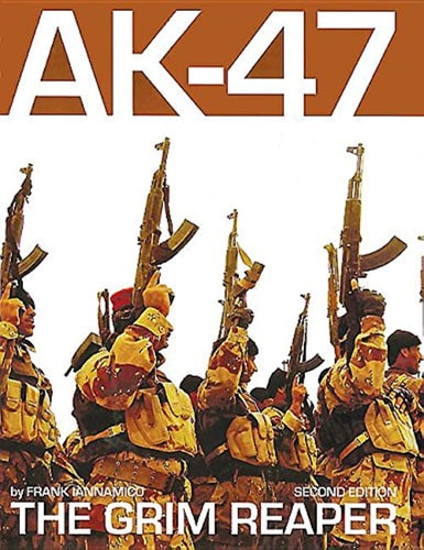 Book cover of 'AK-47 The Grim Reaper' with soldiers holding rifles against a brown background.