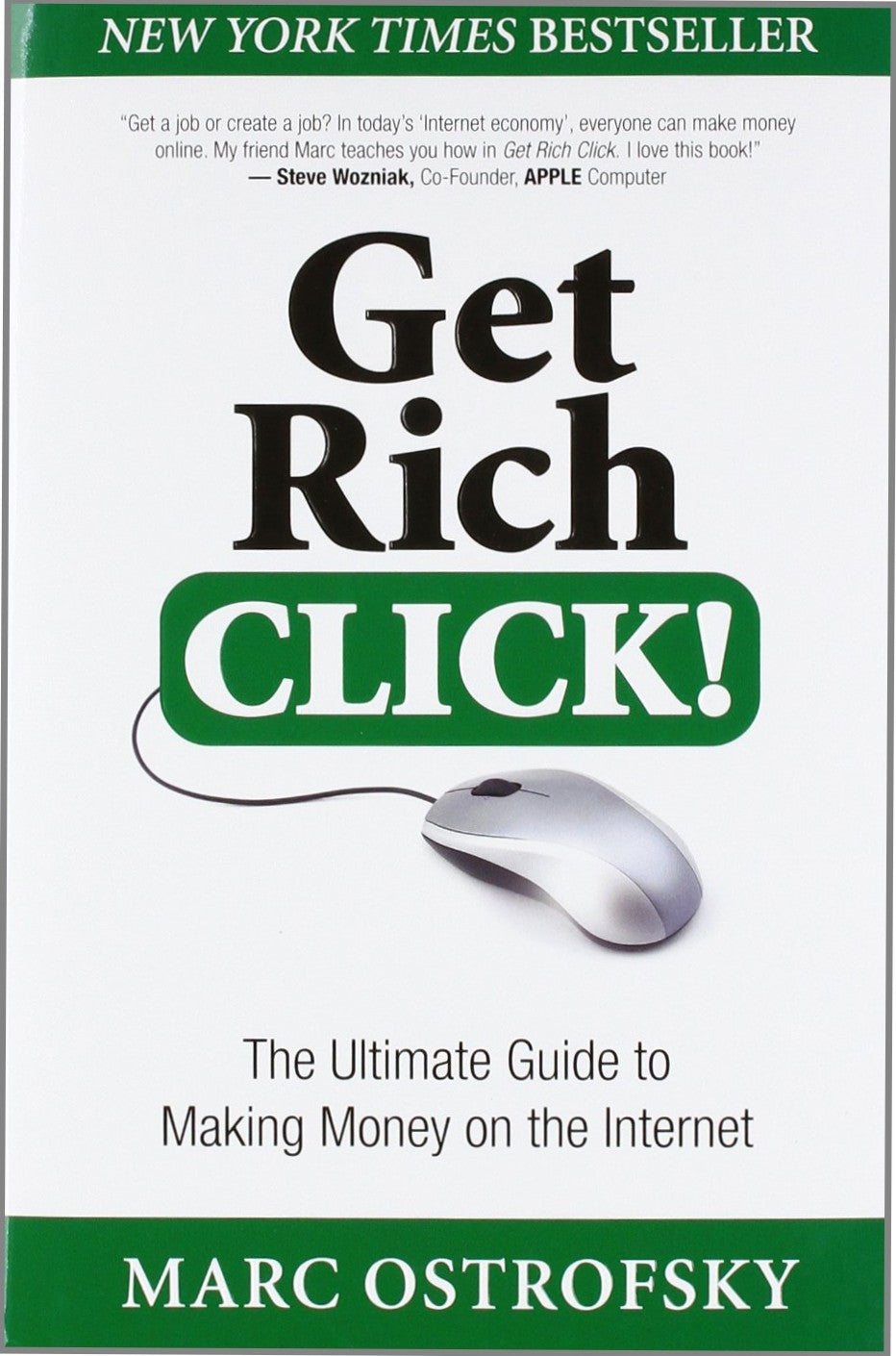 The cover of the book 'Get Rich Click!: The Ultimate Guide to Making Money on the Internet' by Marc Ostrofsky, featuring a white background with the author's name at the top and the title below. An image of a computer mouse is also visible on the cover.