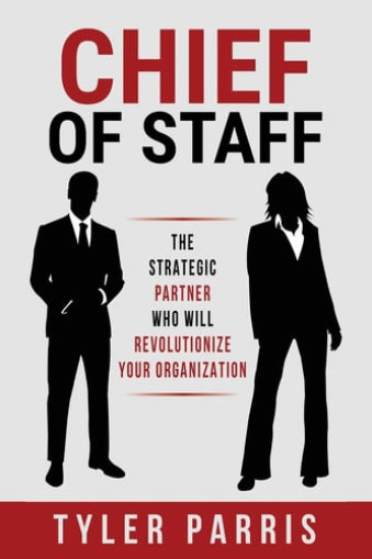 Book cover of 'Chief of Staff' by Tyler Parris with silhouettes of a man and woman in suits.